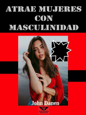 cover image of Atrae Mujeres Con Masculinidad